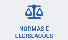 Legislação e Normas Técnicas